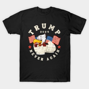 Trump never again 2024 T-Shirt